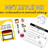 Don't Eat Play Doh - Interactive Social Story (+ BOOM Cards)