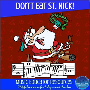 Preview of Don't Eat St. Nick | Multi Level Note Reading Game
