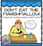 Don't Eat The Marshmallow: A Lesson on Self-Control  
