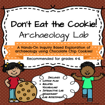 Preview of Don't Eat the Cookie! Inquiry Archaeology Lab