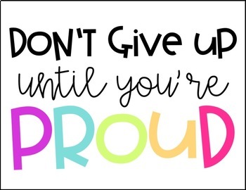 Don't Give Up Until You're Proud Bulletin Board Set by 3 Blonde Bloggers