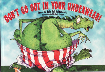 Preview of Don't Go Out in Your Underwear!: Poetry Collection 67 Poems Ages 3–10 Book Only