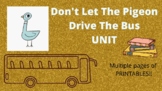 Don't Let The Pigeon Drive The Bus Printable UNIT