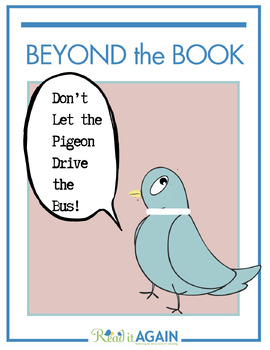 Preview of Don't Let the Pigeon Drive the Bus!  - Beyond the Book Resources