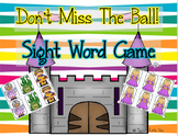 Don't Miss the Ball Sight Word Game