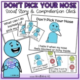 Don't Pick Your Nose- A Social Story about Using a Tissue 