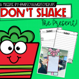 Don't Shake the Present | Writing Craftivity Freebie |