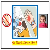 Don't Touch the Stove- Hot! Visual