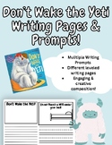 Don't Wake the Yeti Writing Pages & Prompts | Multiple Lev