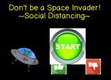 Don't be a Space Invader! Social Distancing and Personal S