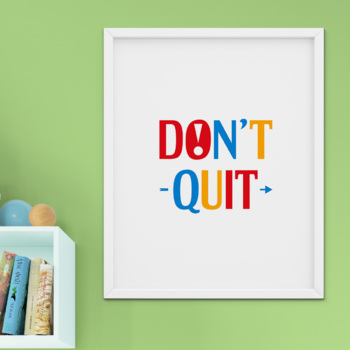 Preview of Don't quit. Do it. Printable motivational poster for classroom decor