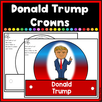 Preview of Donald Trump Crowns/Hats/Headbands | Donald Trump Crafty Crowns