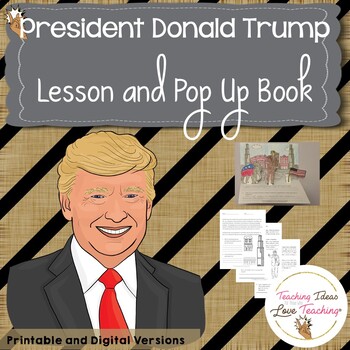 Preview of President Donald Trump Lesson and Pop Up Book | Distance Learning
