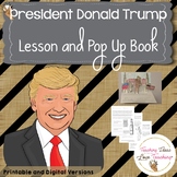 President Donald Trump Lesson and Pop Up Book | Distance Learning