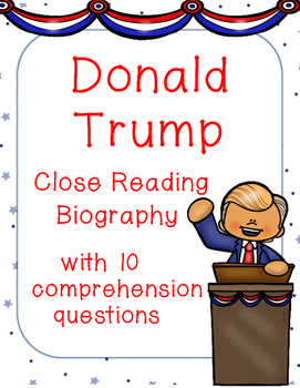 Preview of Donald Trump Nonfiction Close Reading Biography & Comprehension Questions