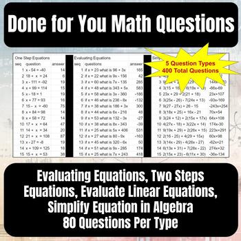 Preview of Done For You Algebra Questions - 5 Question Types - 80 Questions Each