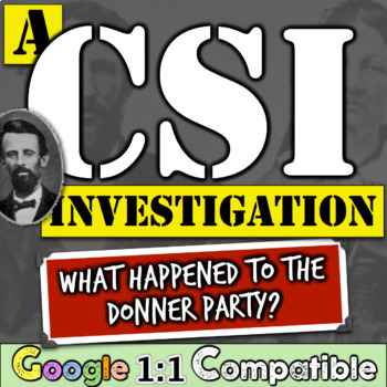Preview of Donner Party and Westward Expansion CSI Inquiry Activity Investigation 