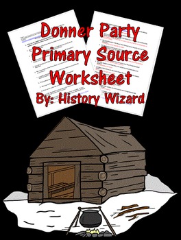 Preview of Donner Party Primary Source Worksheet