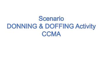 Preview of Donning and Doffing Scenario