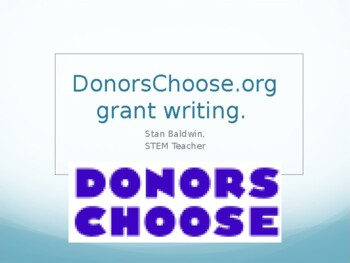 Preview of Donors Choose . org P2P micro grants for teachers presentation