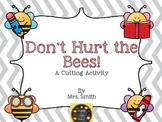 Don't Hurt the Bees!