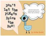 Don't Let the Pigeon...Activity Pack!