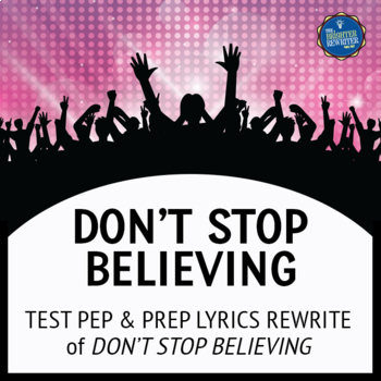 Preview of Testing Song Lyrics for Don't Stop Believing