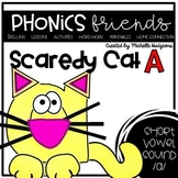 Short Vowel a: Scaredy Cat A Phonics Friends