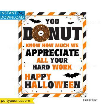 Donut Appreciation Break Room Donut Sign Halloween Sign Teacher Staff PTA