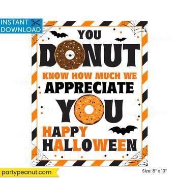 Halloween Sign, Donut Flyer, Teacher Appreciation, Coworker 