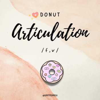 Preview of *FREEBIE* Donut Articulation /f, v/ Craft Activity