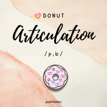 Preview of *FREEBIE* Donut Articulation /p, b/ Craft Activity