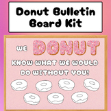 Donut Bulletin Board Kit, Classroom Door Decoration, Teach