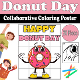 Donut Day Collaborative Coloring Poster | End of Year, The