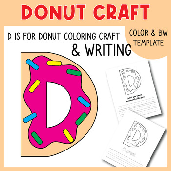 Donut Day Craft - Letter D Alphabet Coloring & Writing Activities