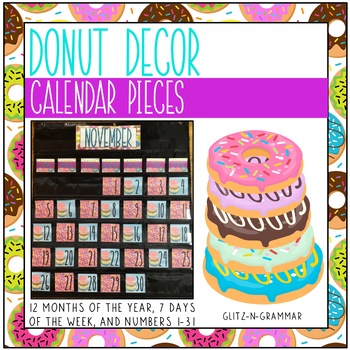 Donut Decor Calendar Pieces by Glitz and Grammar TpT