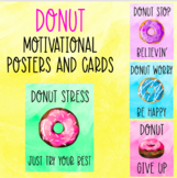 Donut Motivational Posters and Cards