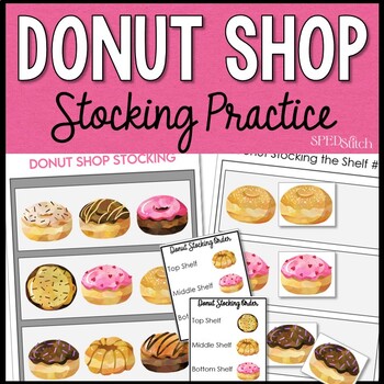 Preview of Donut Shop Vocational Skills Stocking Practice Work Task for Special Education