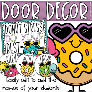 Preview of Donut Stress Do Your Best Test Taking Door Decorations Bulletin Board EDITABLE