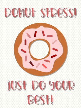 donut stress just do your best motivational poster cards tpt