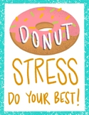 Donut Stress Poster