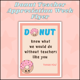 Donut Teacher Appreciation Week Flyer - Thank Your Teacher
