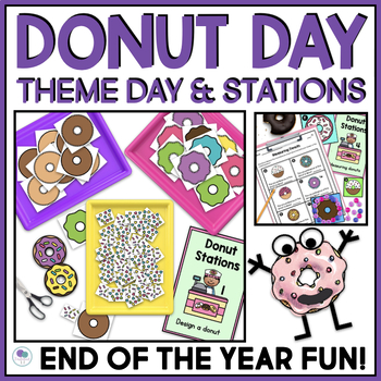 Preview of End Of The Year Theme Day Arnie The Donut Room Transformation 1st Grade