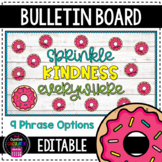 Donuts Kindness Bulletin Board - [EDITABLE]