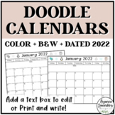 Doodle Calendars 2022 EDITABLE (Google Slides & Printable)