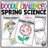 Doodle Challenges SPRING SCIENCE | No Prep Printables