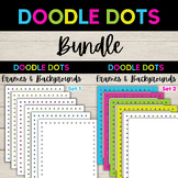 Doodle Dots Frames, Borders, and Backgrounds Bundle