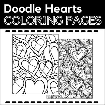 Preview of Doodle Hearts Coloring Pages - Valentine's Day Coloring Sheets