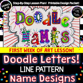 Preview of Doodle Letter Name Designs! Back-to-School Middle School Art Drawing Lesson
