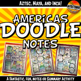 Doodle Style Notes, The Americas, Aztec, Maya & Inca Summa
